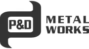 P & D Metal Works
